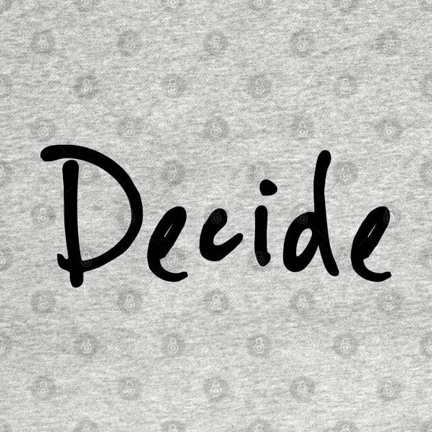 Decide by pepques